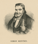 Simon Kenton, 1755-1836.