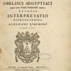 Ad Alexandrvm VII ... Obelisci aegyptiaci ... 