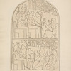 Stone tablet found in a tomb at Thebes. 1818. Same size as the original. In the collection of the Earl of Belmore.