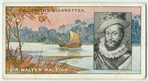 Sir Walter Raleigh.