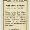 Miss Diana Esmond.