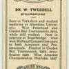 Dr. W. Tweddell.