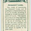Jacquard loom.