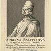 Angelus Politianus...