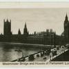 Westminster Bridge and Houses of Parliament.