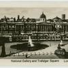 National Gallery and Trafalgar Square.