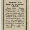 Admiral Sir John R. Jellicoe, K.C.V.O.