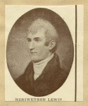 Meriwether Lewis, 1774-1809.