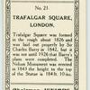 Trafalgar Square, London.