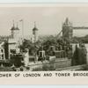 Tower of London and Tower Bridge.