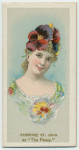 Florence St. John as "The Pansy".