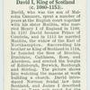 David I, King of Scotland (c 1080-1153).