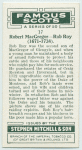 Robert MacGregor - Rob Roy (1671-1734).