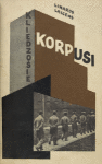 Kliedzosie korpusi. (Front cover)