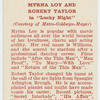 Myrna Loy and Robert Taylor in "Lucky night."