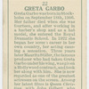 Greta Garbo.