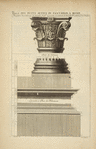 Des petits autels du Panthéon, à Rome; chapiteau des colonnes du second autel à gauche en extrant; les bases des [?] colonnes font attiques [...]