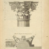 De l'arc de Titus, à Rome; chapiteau des colonnes dessiné sur l'angle; plan du chapiteau des colonnes renversé; [...]