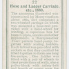 Hose and ladder carriage, etc. 1880.