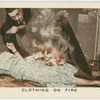 Clothing on fire.