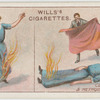 Clothing on fire.