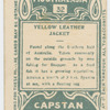 Yellow leather jacket.