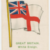 Great Britain, White Ensign.