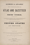 Asher & Adams' New Topographical Atlas and Gazetteer of New York. [Title page]