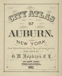 City Atlas of Auburn, NY [Title page]"