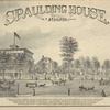 Spaulding House. W.F. Spaulding, Proprietor. Binghamtom, N.Y.