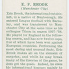E. F. Brook (Manchester City).