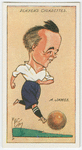 A. James (Preston N. E. and Scotland).