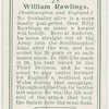 William Rawlings (Southampton and England).