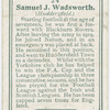 Samuel J. Wadsworth (Huddersfield).