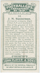 J. M. Bannerman (Forward -- Glasgow High School F. P. and Scotland).