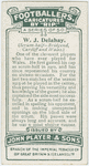 W. J. Delahay (Scrum-half -- Bridgend, Cardiff and Wales).