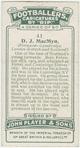 D. J. MacMyn (Forward -- Cambridge, London Scottish, and Scotland).