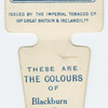 These are the colours of Blackburn Rovers A. F. C.
