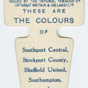 These are the colours of Southport Central, Stockport County, Sheffield United, Southampton, and Sunderland A. F. C.
