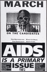 March on the Candidates . . . AIDS Is a Primary Issue