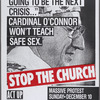 The extent of AIDS among teenagers is going to be the next crisis . . . " Cardinal O'Connor Won't Teach Safe Sex