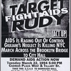 Target Rudy. Fight AIDS.