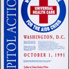 Capital Action. We Demand a Cure for the AIDS Crisis. Universal Heatlh Care.