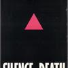 Silence = Death Project. Silence = Death