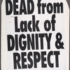 Dead from Lack of Dignity and Respect. Verso: Living with AIDS. Dying from Our Mayor! [Giuliani]