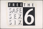 Free the Safe Sex Six.