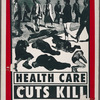 Health Care Cuts Kill