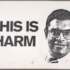 This Is Harm. Verso: Needle Exchange Is Harm Reduction.