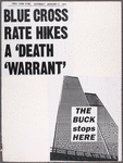 Gov. Cuomo: We Need a Reprieve. Verso: [New York Post headline] Blue Cross Rate Hikes a "Death Warrant." The Buck Stops Here