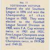 Tottenham Hotspur (Colours blue & white).